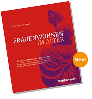 Cover unseres neuen Buches: Frauenwohnen im Alter