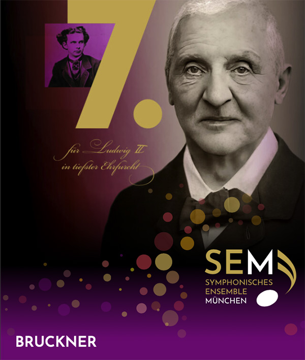 Plakat des SEM Symphonischen Ensemble München mit Konterfei Anton Bruckner
